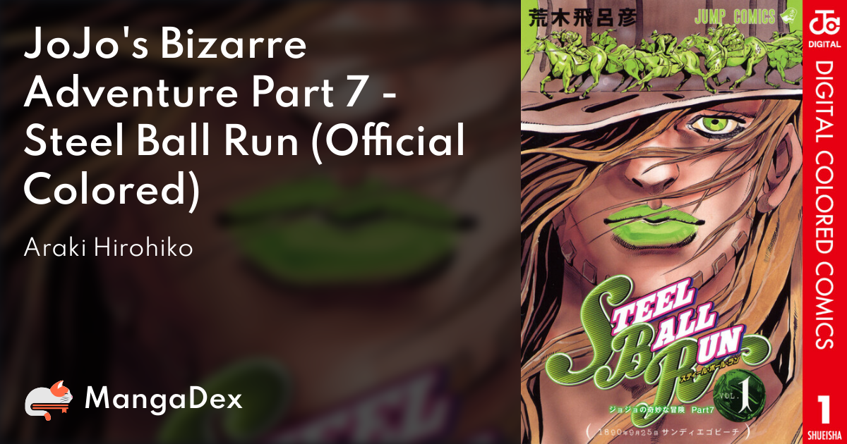 JoJo's Bizarre Adventure Part 7 - Steel Ball Run [Official Colored