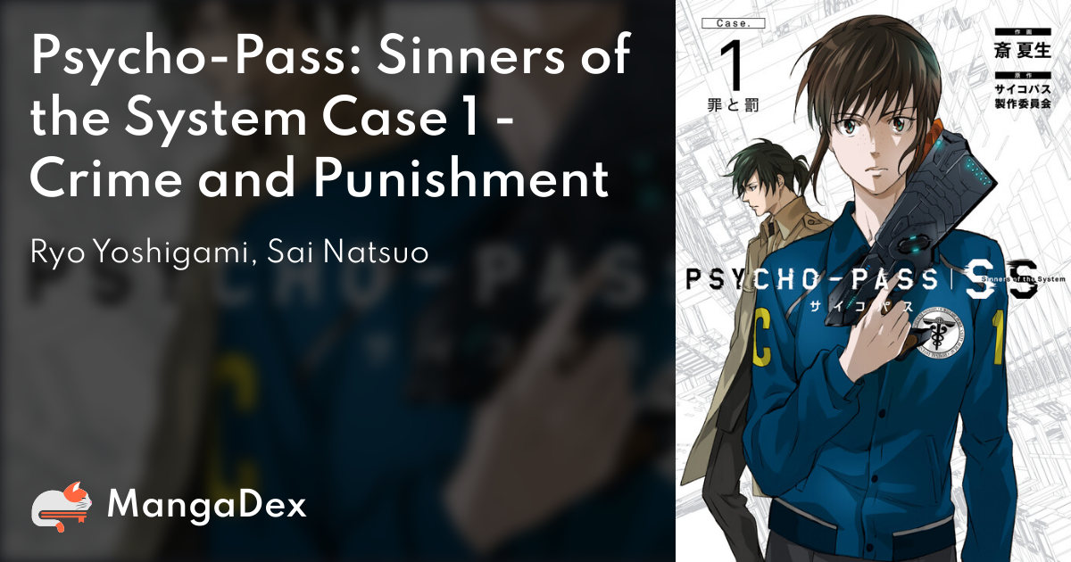 Psycho-Pass: Sinners of the System Case 1 - Crime and Punishment