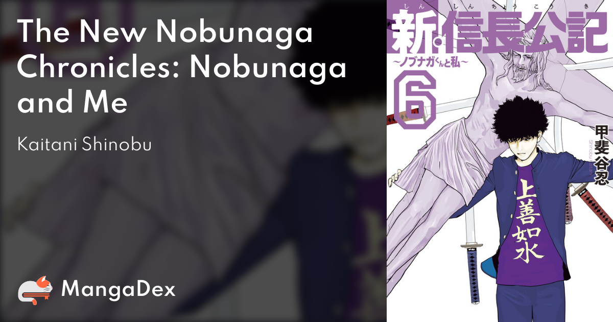 Mangá Shin Shinchou Kouki: Nobunaga-kun to Watashi chegará ao fim