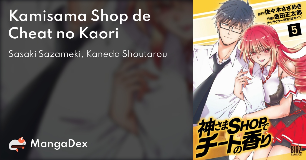 Kamisama Shop de Cheat no Kaori - MangaDex