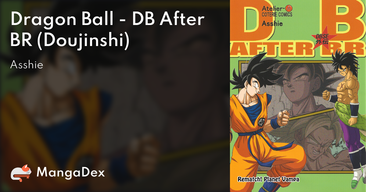 Dragon Ball - Super Broly (Doujinshi) - MangaDex