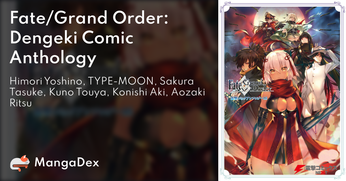 Fate Grand Order Dengeki Comic Anthology Mangadex