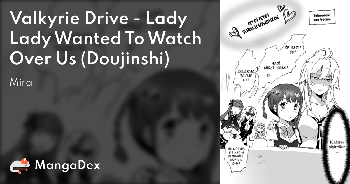 Valkyrie Drive Lady Lady Wanted To Watch Over Us Doujinshi Mangadex