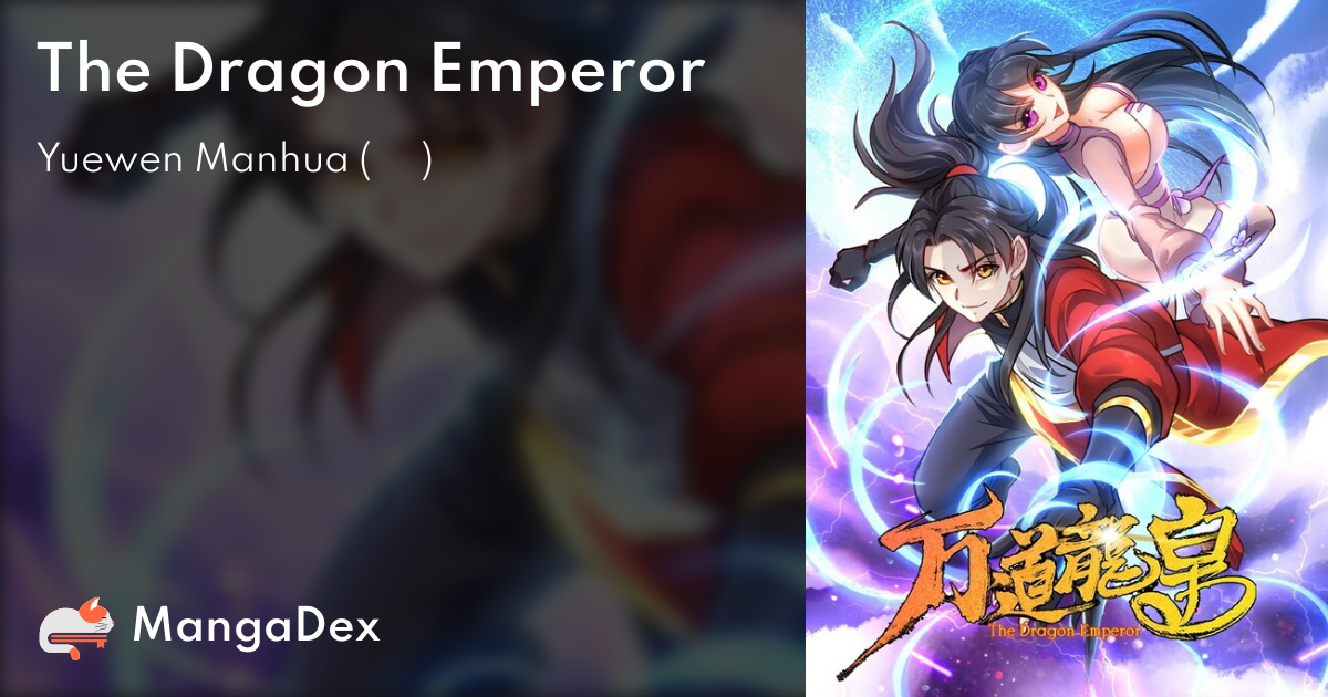 Myriad Paths Of The Dragon Emperor MangaDex