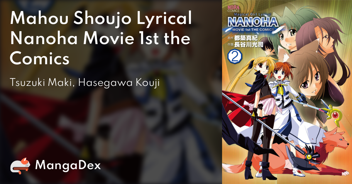 Mahou Shoujo Lyrical Nanoha Movie 1st The Comics Mangadex