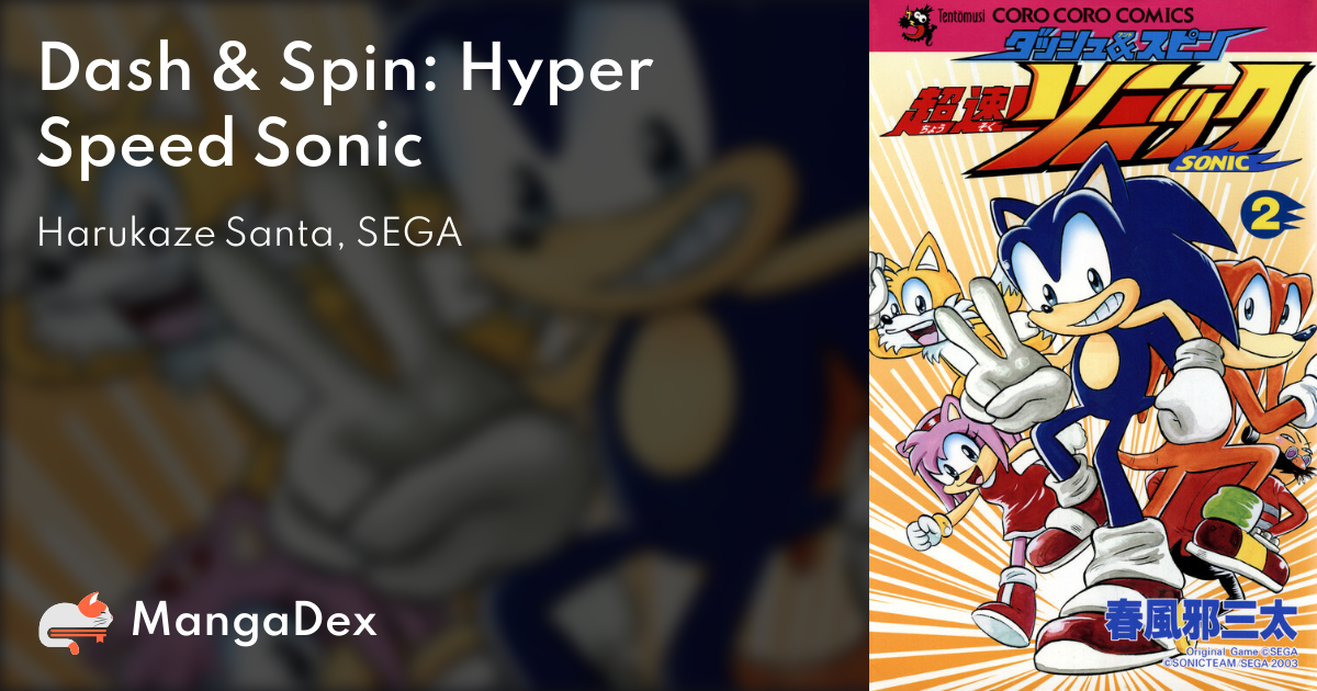 Dash And Spin Super Fast Sonic MangaDex