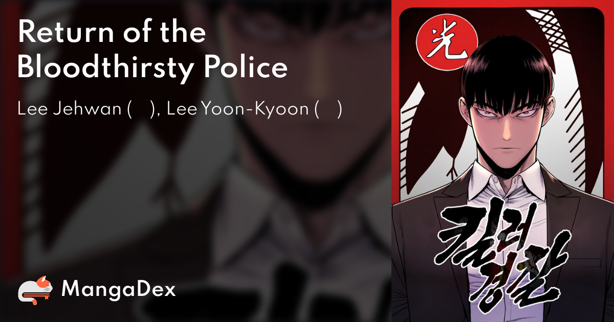 Read Return of the Bloodthirsty Police CHAPTER 39 Online