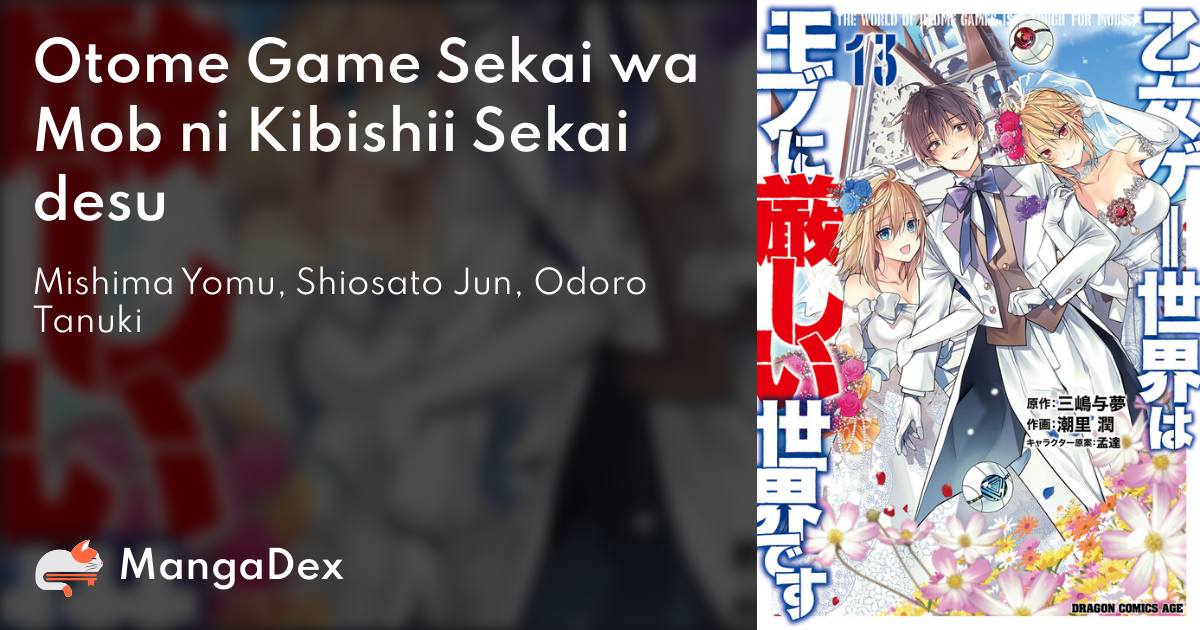 Otome Game Sekai wa Mob ni Kibishii Sekai desu completo