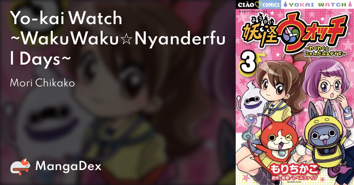 Yo-kai Watch: Wakuwaku Nyanderful Days 1 – Japanese Book Store