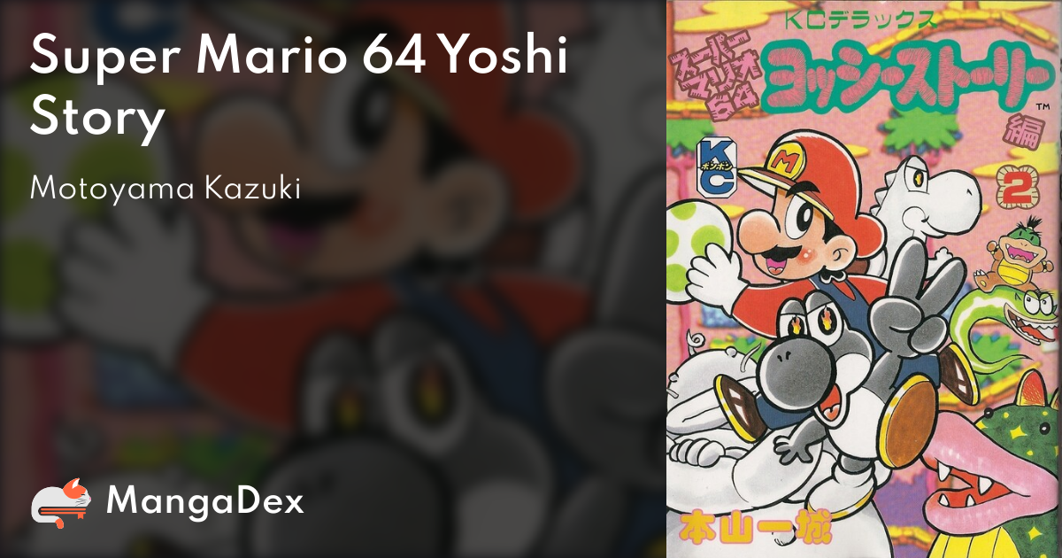 Super Mario 64 Yoshi Story - MangaDex