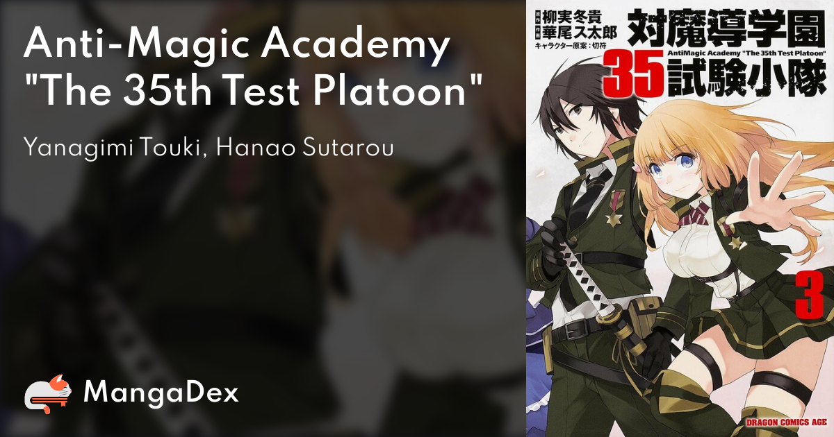 Anti-Magic Academy: The 35th Test Platoon