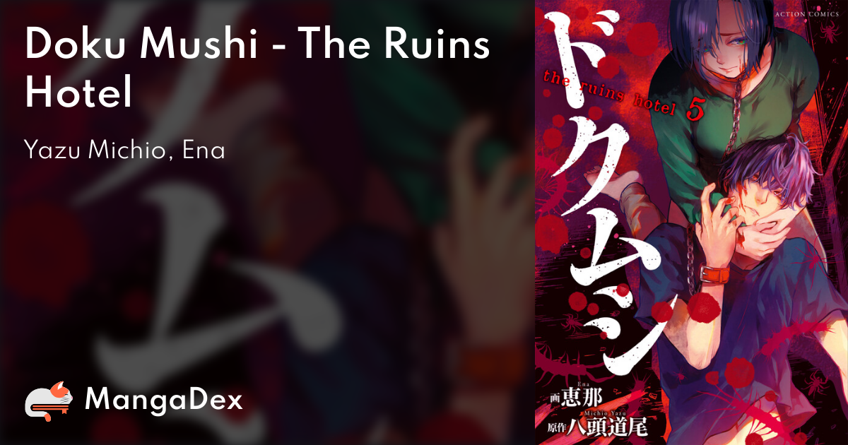 Doku Mushi The Ruins Hotel MangaDex