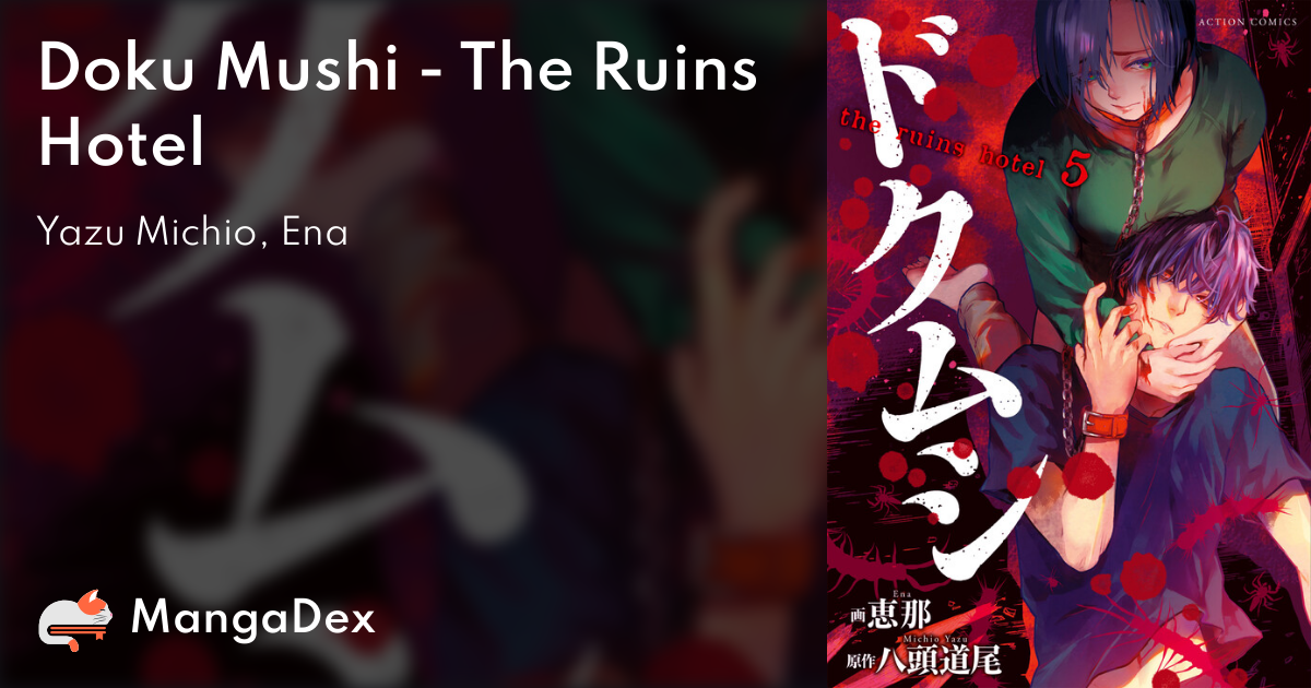 Doku Mushi - The Ruins Hotel - MangaDex