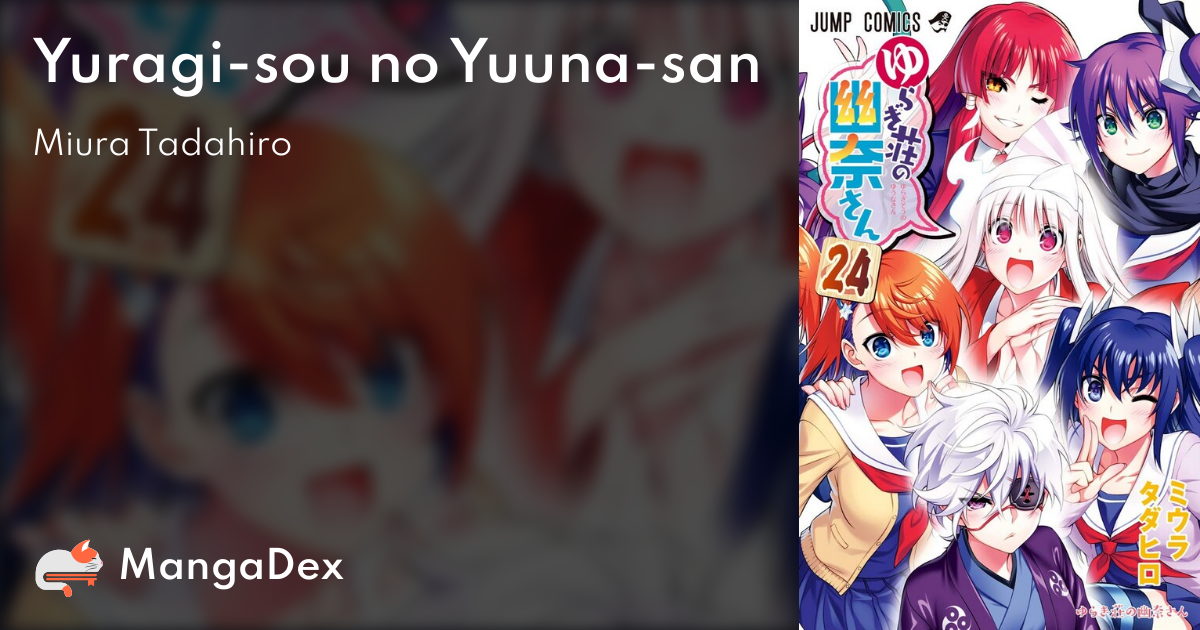 Yuragi-sou no Yuuna-san - MangaDex