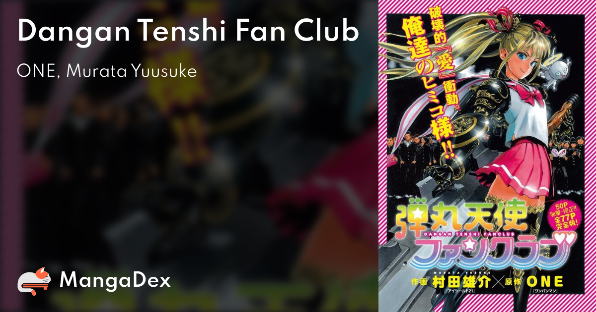 Review: Dotou no Yuushatachi – Dangan Tenshi Fan Club