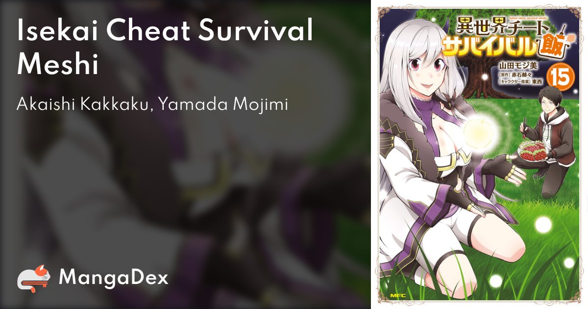 Isekai Cheat Survival Meshi: Tabete, Tsuyoku Natte, Mata Taberu