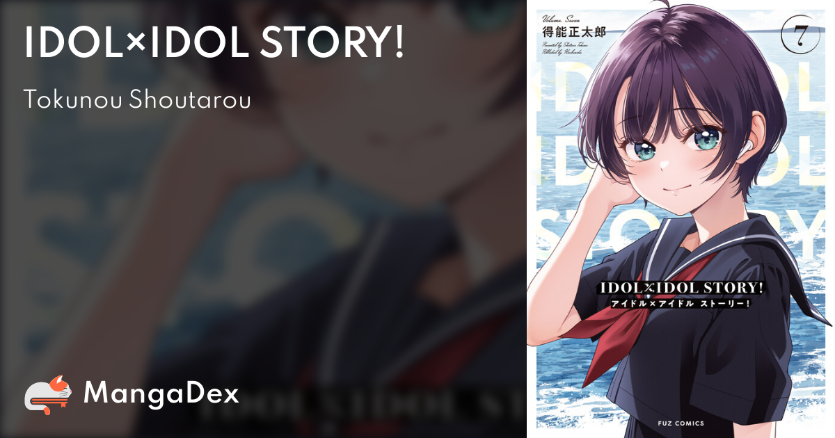 IDOL×IDOL STORY! - MangaDex IDOL×IDOL STORY! - MangaDex