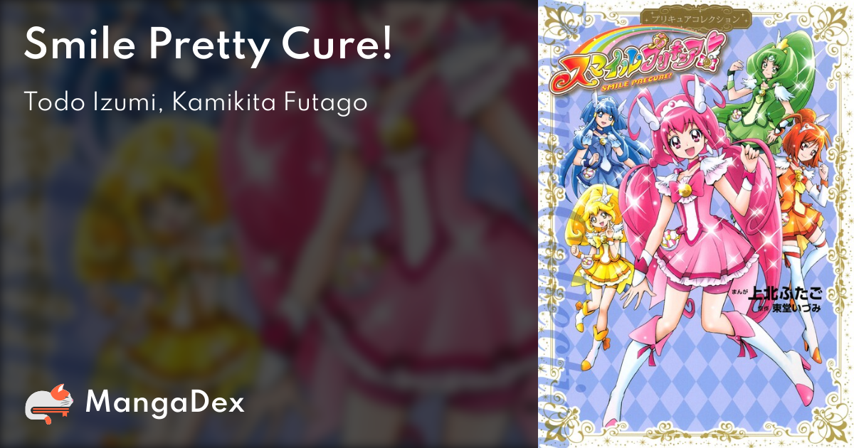 Smile Pretty Cure! - MangaDex