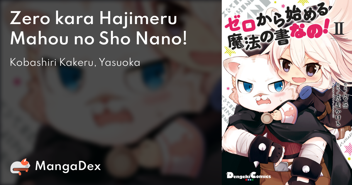 Adventures in Light Novels — Zero kara Hajimeru Mahou no Sho 2