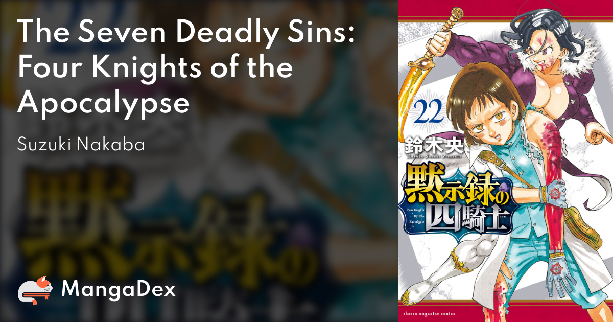 The Seven Deadly Sins: Four Knights of the Apocalypse Gets