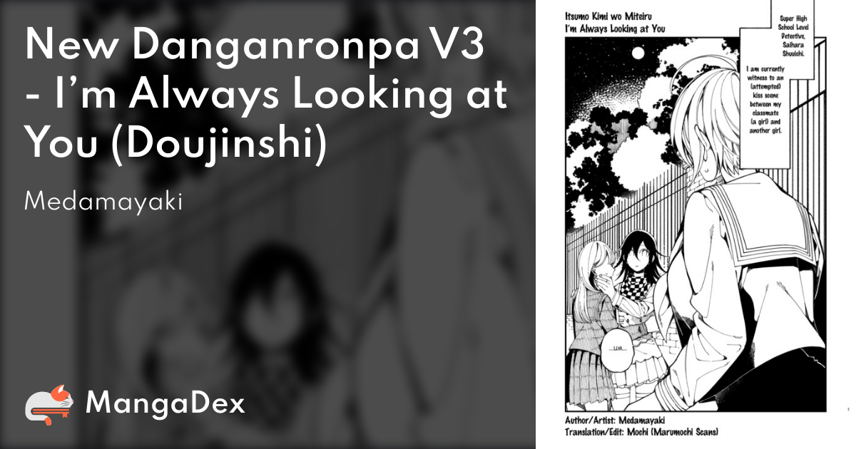 New Danganronpa V3 - I'm Always Looking at You (Doujinshi) - MangaDex