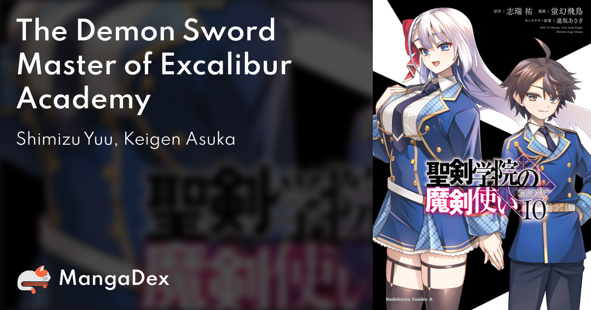 The Demon Sword Master of Excalibur Academy #TheDemonSwordOfExcaliburA