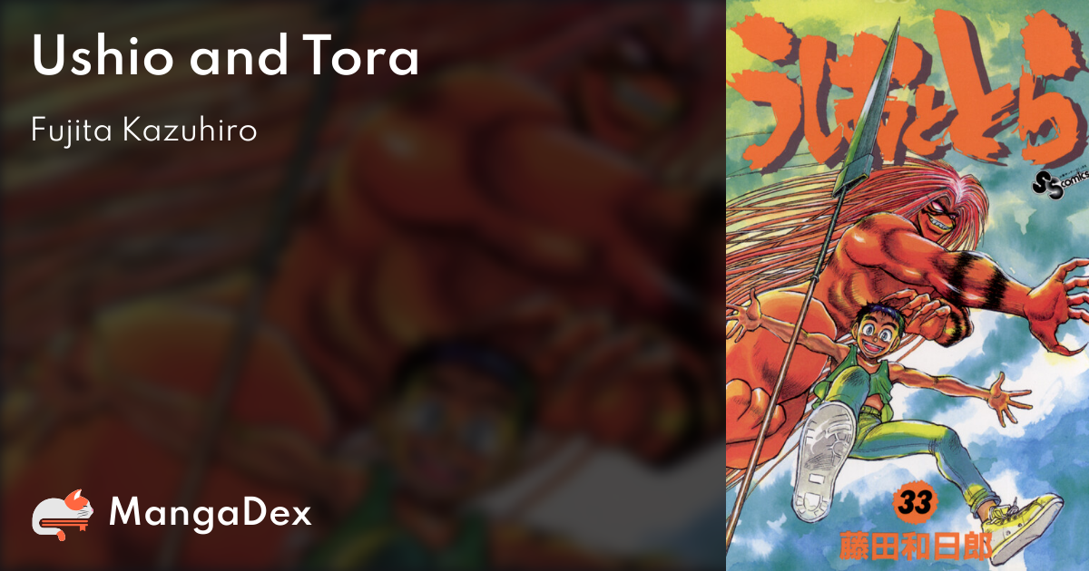 Ushio and Tora - MangaDex