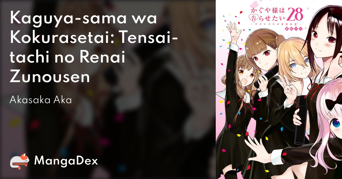 Kaguya-sama wa Kokurasetai: Tensai-tachi no Renai Zunousen