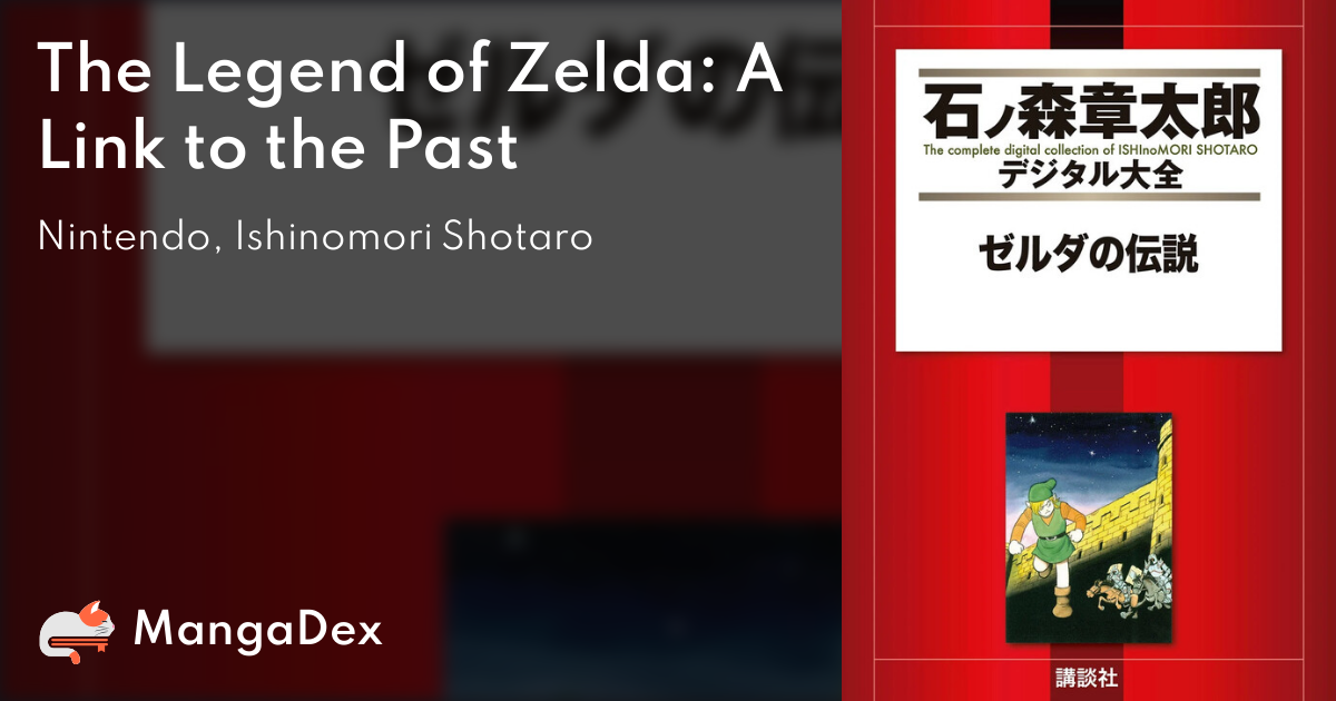 The Legend of Zelda: A Link to by Shotaro Ishinomori
