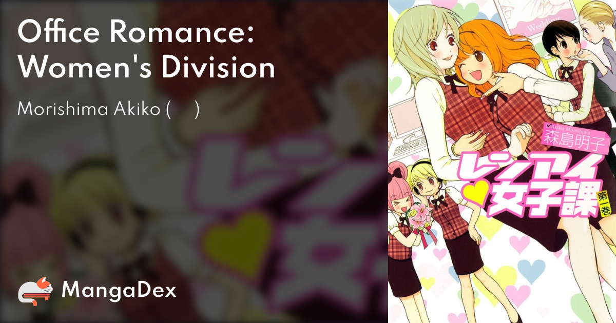 Office Romance: Women's Division - MangaDex