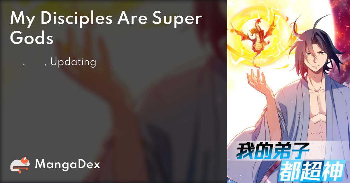 My Disciples Are Super Gods 3dc41d88-ad01-406c-8663-1b5bd099839d