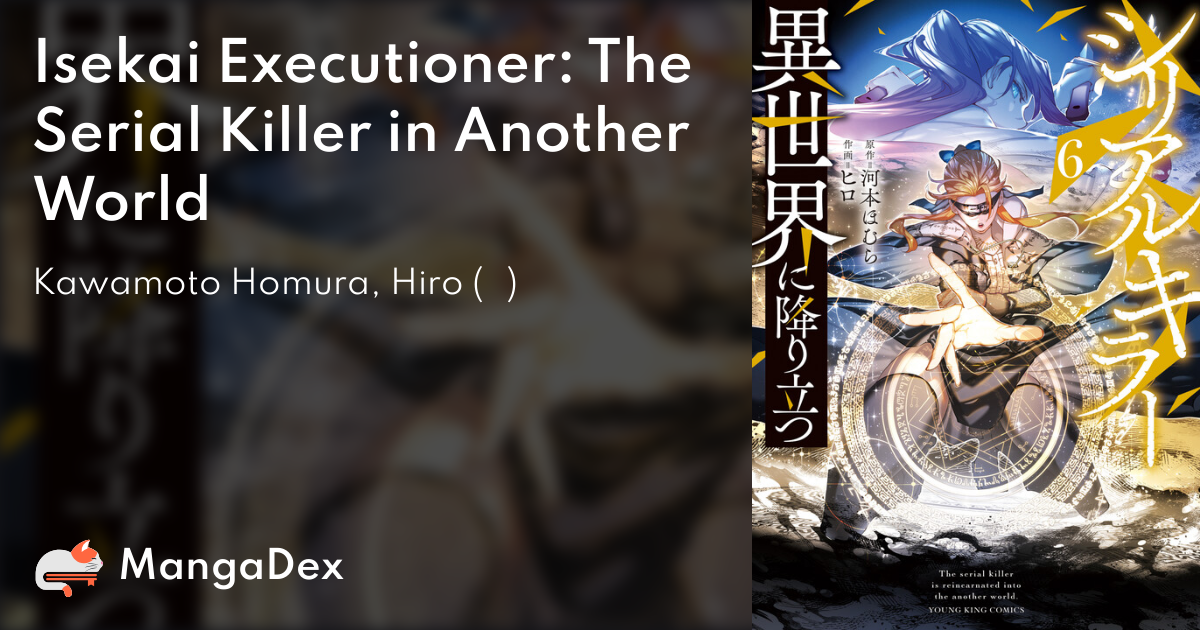 Serial Killer Isekai Ni Oritatsu 3eaabe03-d2bd-43f3-af71-bd1db4ab564a