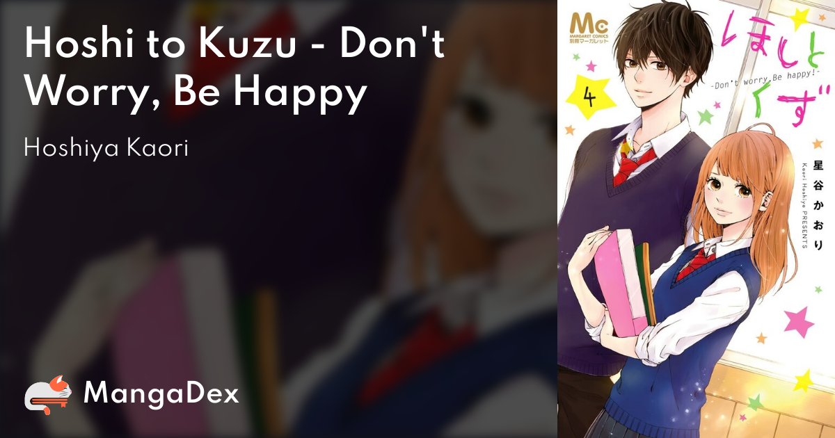 Hoshi To Kuzu Don T Worry Be Happy Mangadex