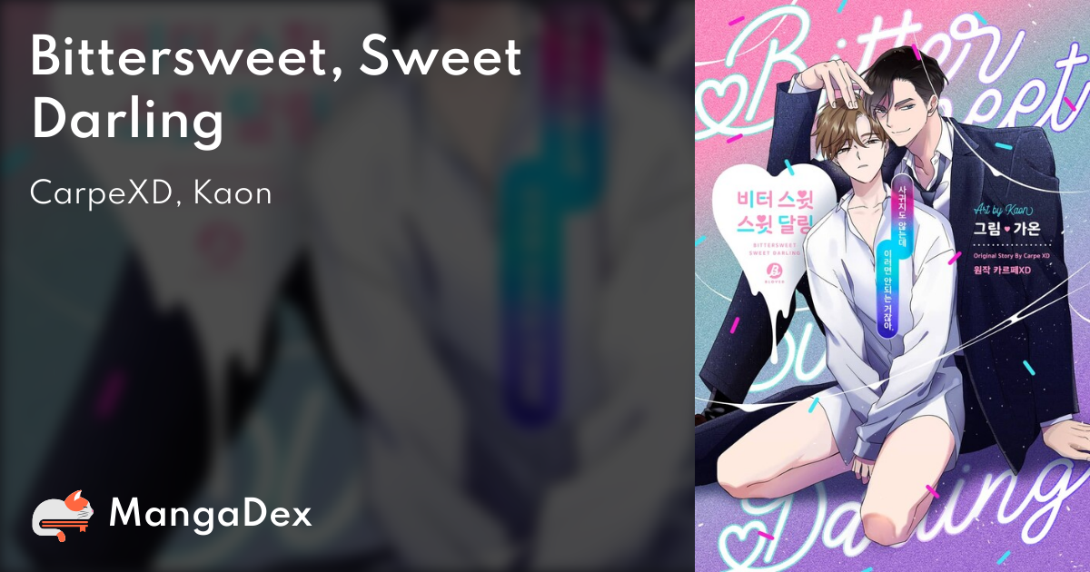 Bitter Sweet Sweet Darling Manga