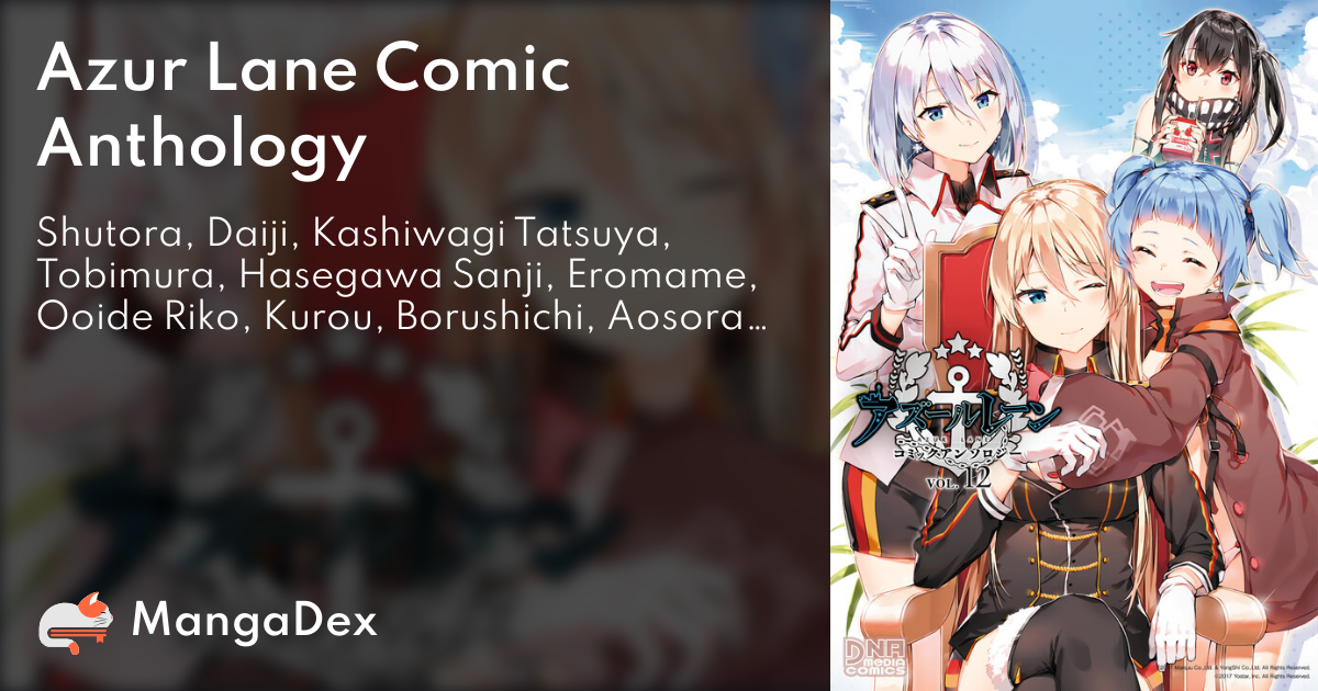 Azur Lane Comic Anthology - MangaDex