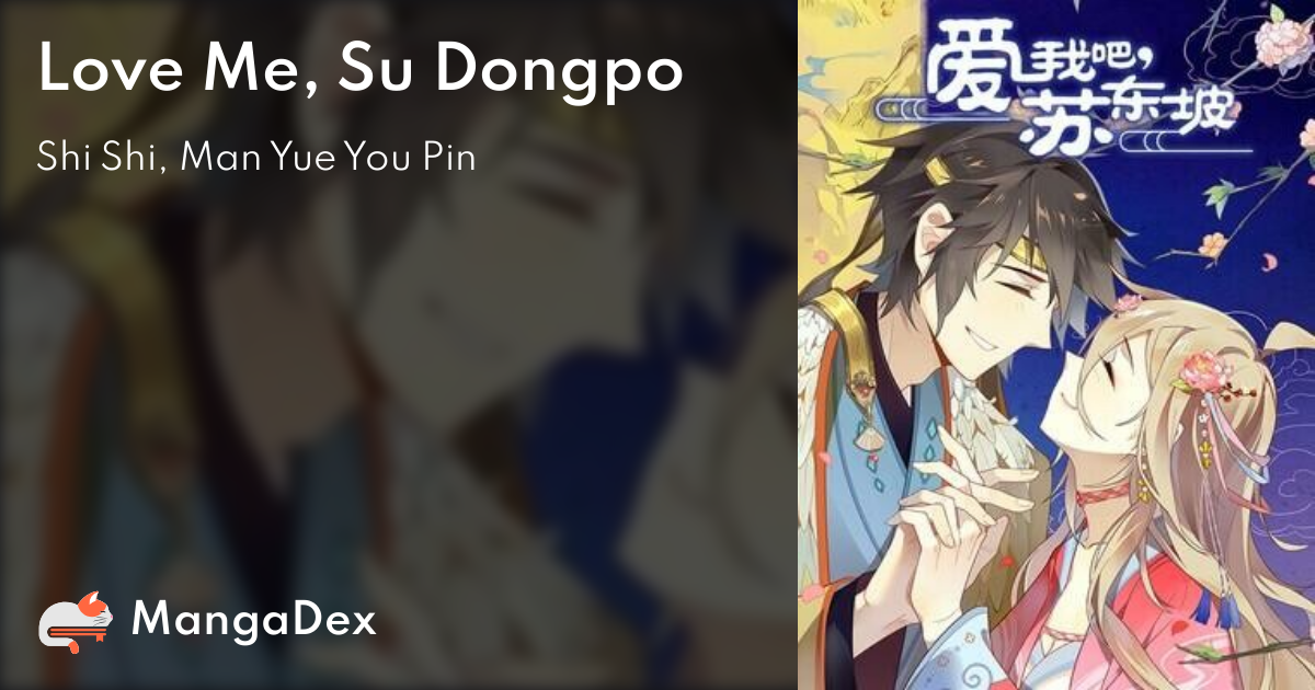 Love Me, Su Dongpo - MangaDex