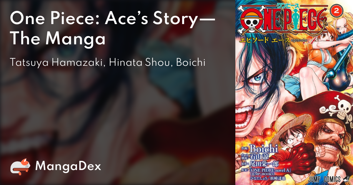 One Piece: Ace's Story, Vol. 1 by Shō Hinata