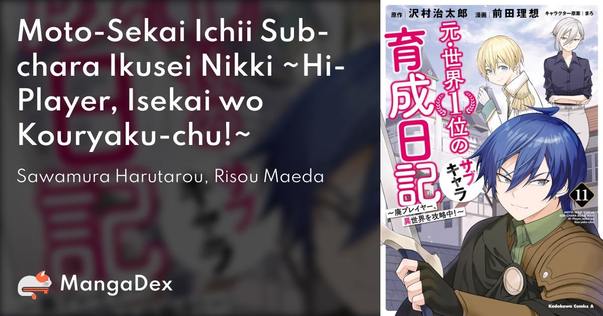 Moto Sekai Ichi'i no Sub-chara Ikusei Nikki - Novel Updates