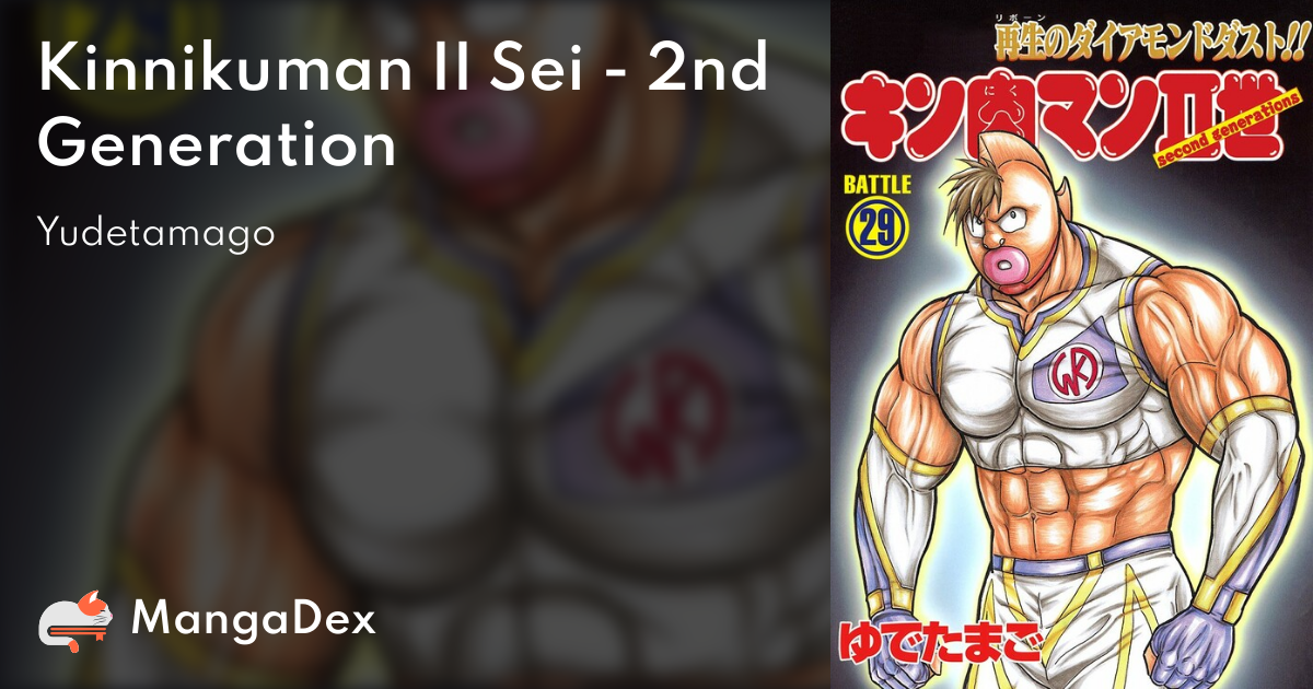 Kinnikuman II Sei - 2nd Generation - MangaDex