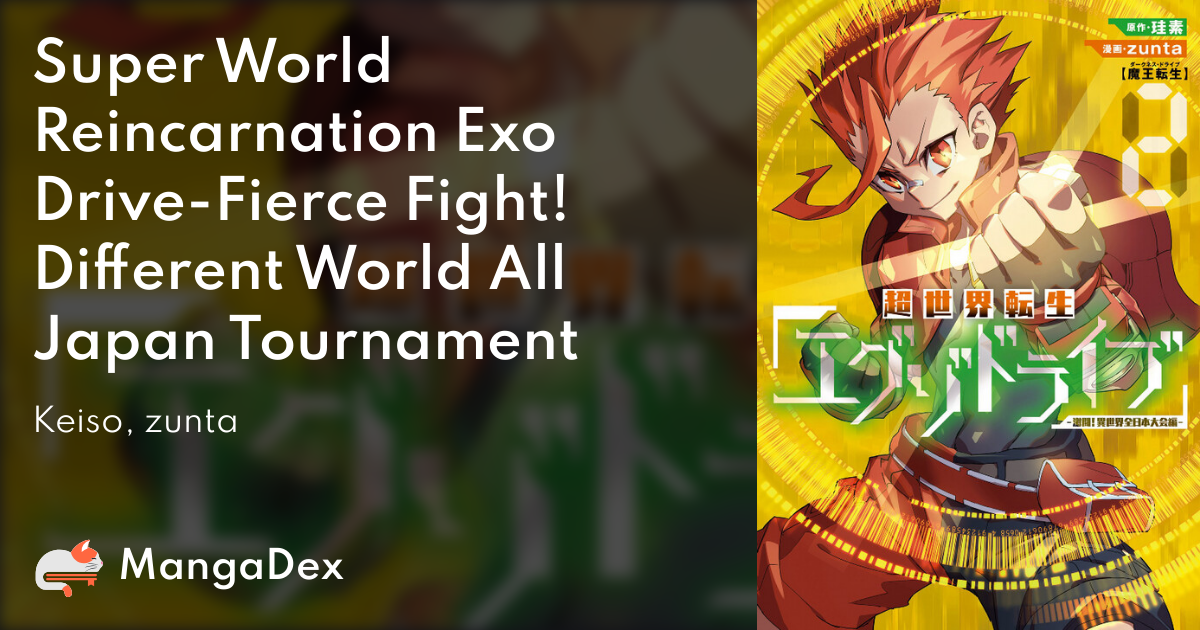 The Exo-Drive Reincarnation Games: All-Japan Isekai Battle Tournament! Vol.  3