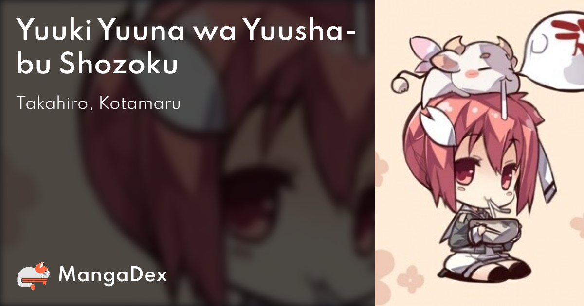 Yuuki Yuuna wa Yuusha-bu Shozoku Punitto! - MangaDex