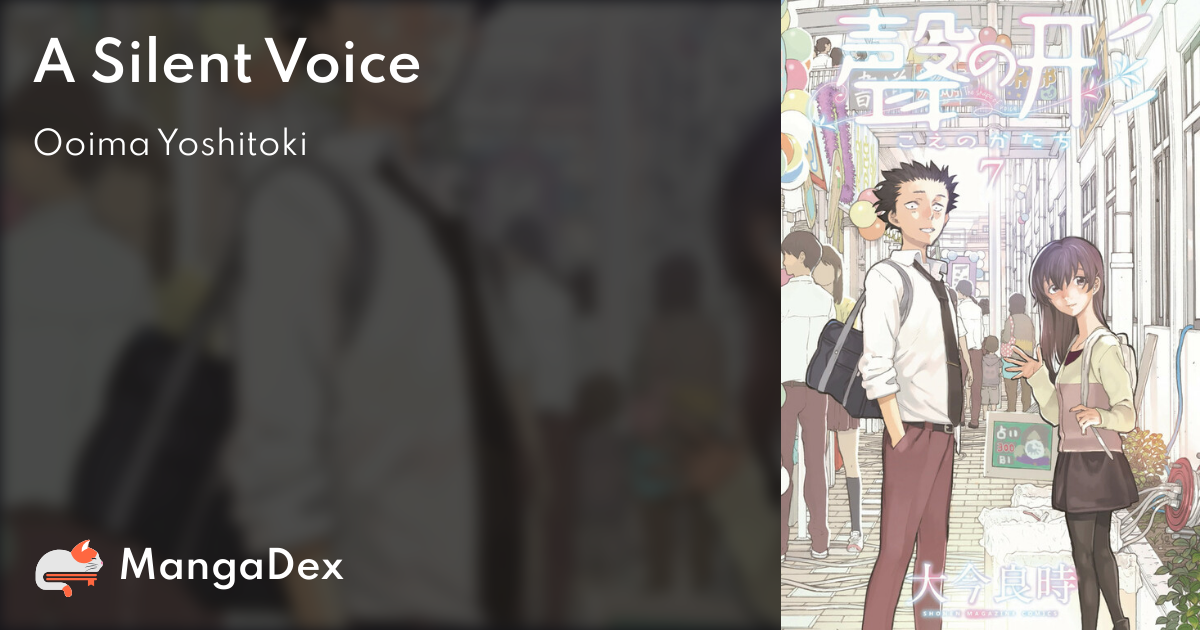 A Silent Voice - MangaDex