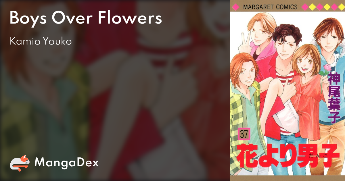 Hana Yori Dango: Boys Over Flowers - MangaDex