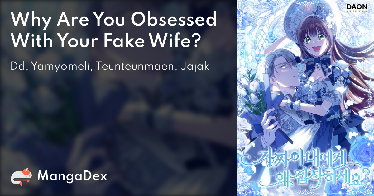 Why Are You Obsessed With Your Fake Wife Chapter 7 4f5d6b7e-3773-4aa3-a5b6-29800a16470e