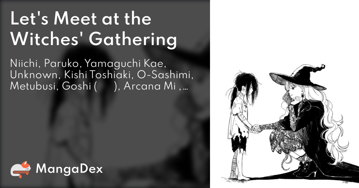 Let's Meet At The Witch Gathering MangaDex