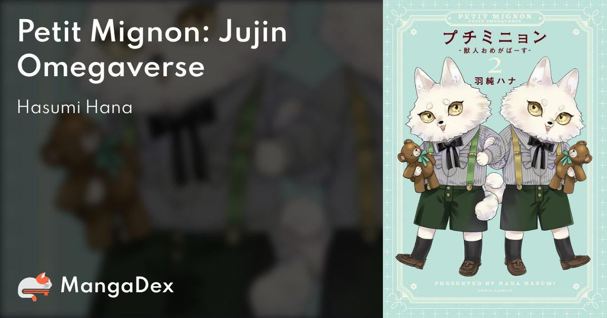 Petit Mignon: Jujin Omegaverse - MangaDex