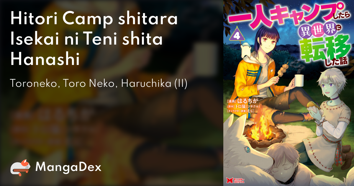 Hitori Camp shitara Isekai ni Teni shita Hanashi - MangaDex