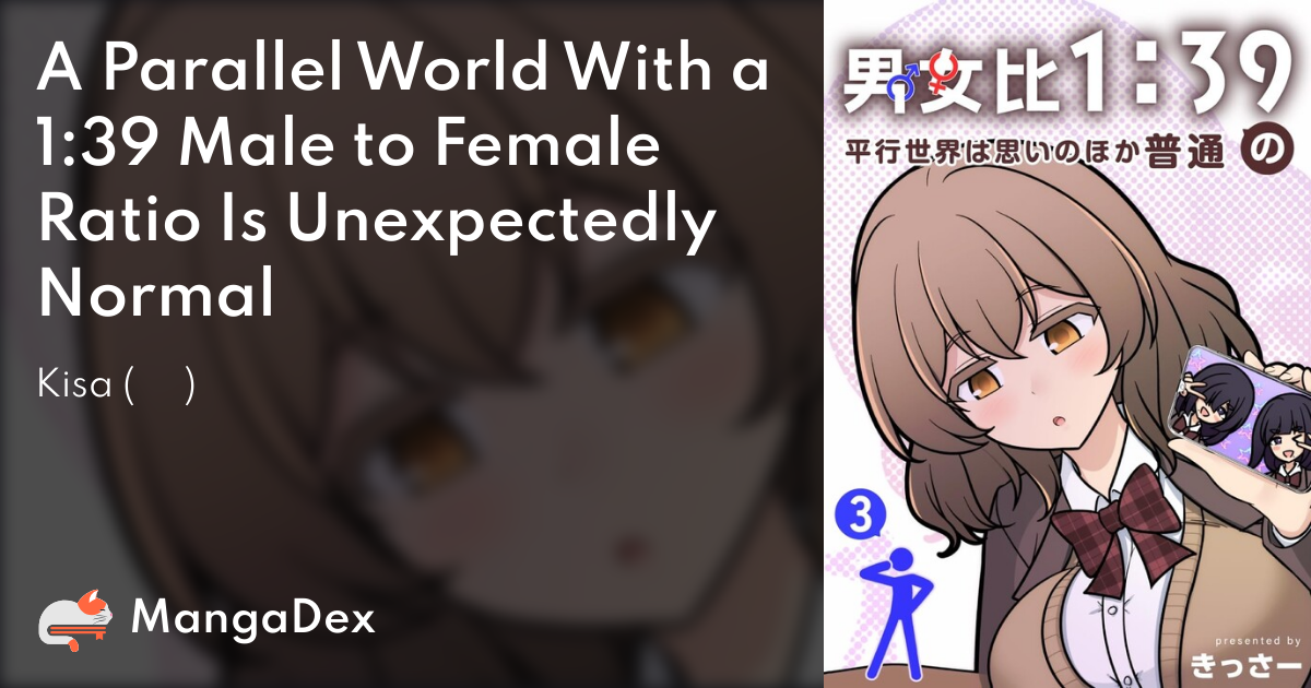 A Parallel World With a 1:39 Male to Female Ratio Is Unexpectedly 