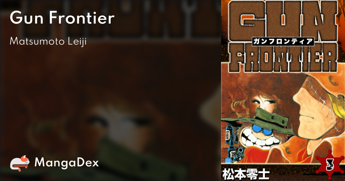 Gun Frontier - MangaDex