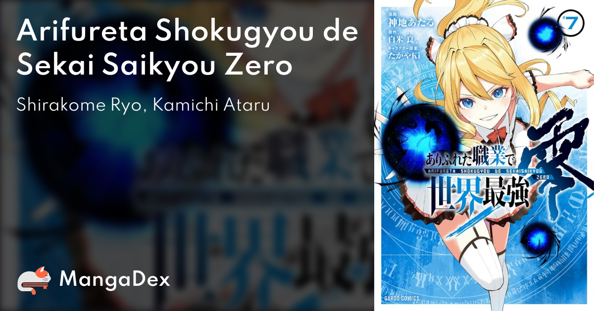 Arifureta Shokugyou de Sekai Saikyou Zero - MangaDex